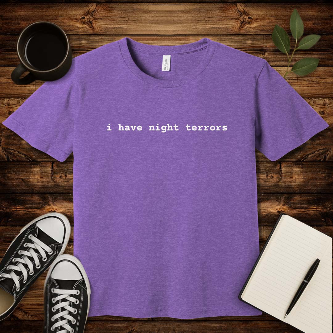 I Have Night Terrors T-Shirt-T-Shirt-Heather Team Purple-S-wearable sarcasm by Savage Tee Society