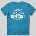 Vintage and Difficult T-Shirt