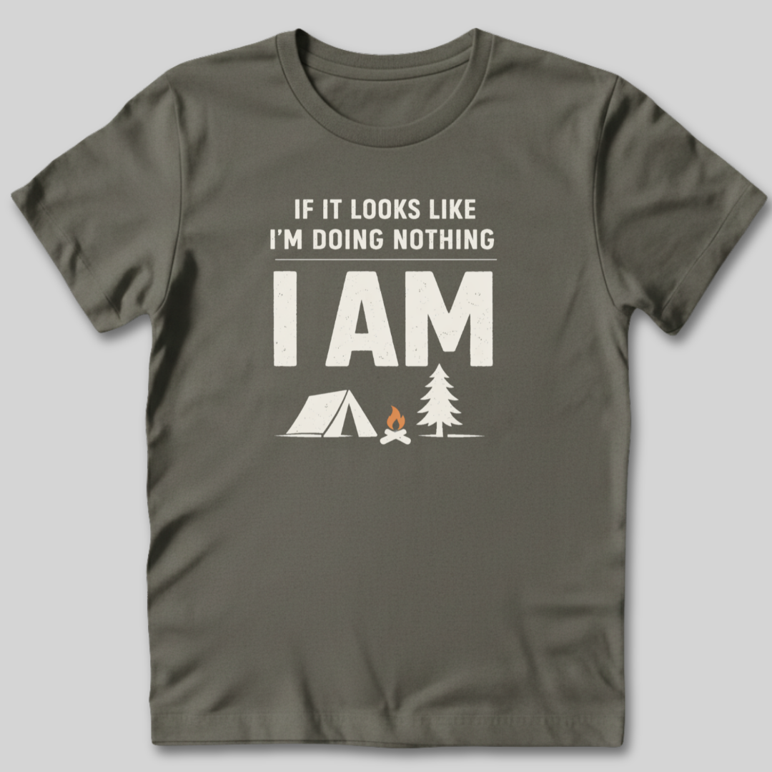 Doing Nothing T-Shirt