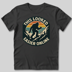 This Looked Easier Online T-Shirt