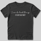I Can Do Hard Things T-Shirt
