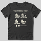 Camping Skills T-Shirt