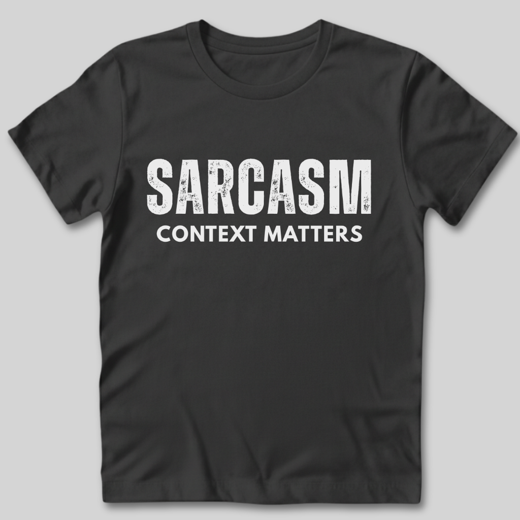Context Matters T-Shirt