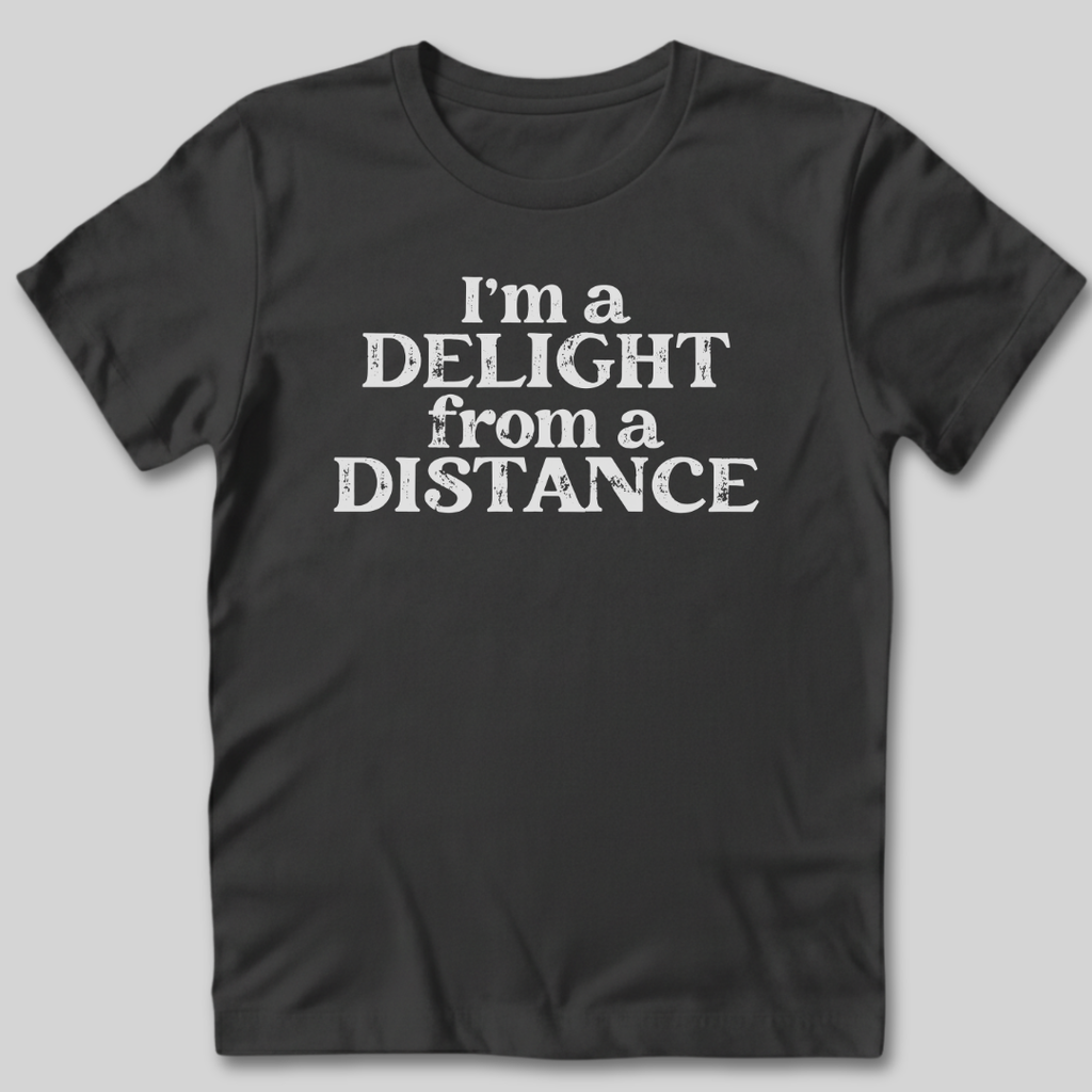 I'm A Delight T-Shirt