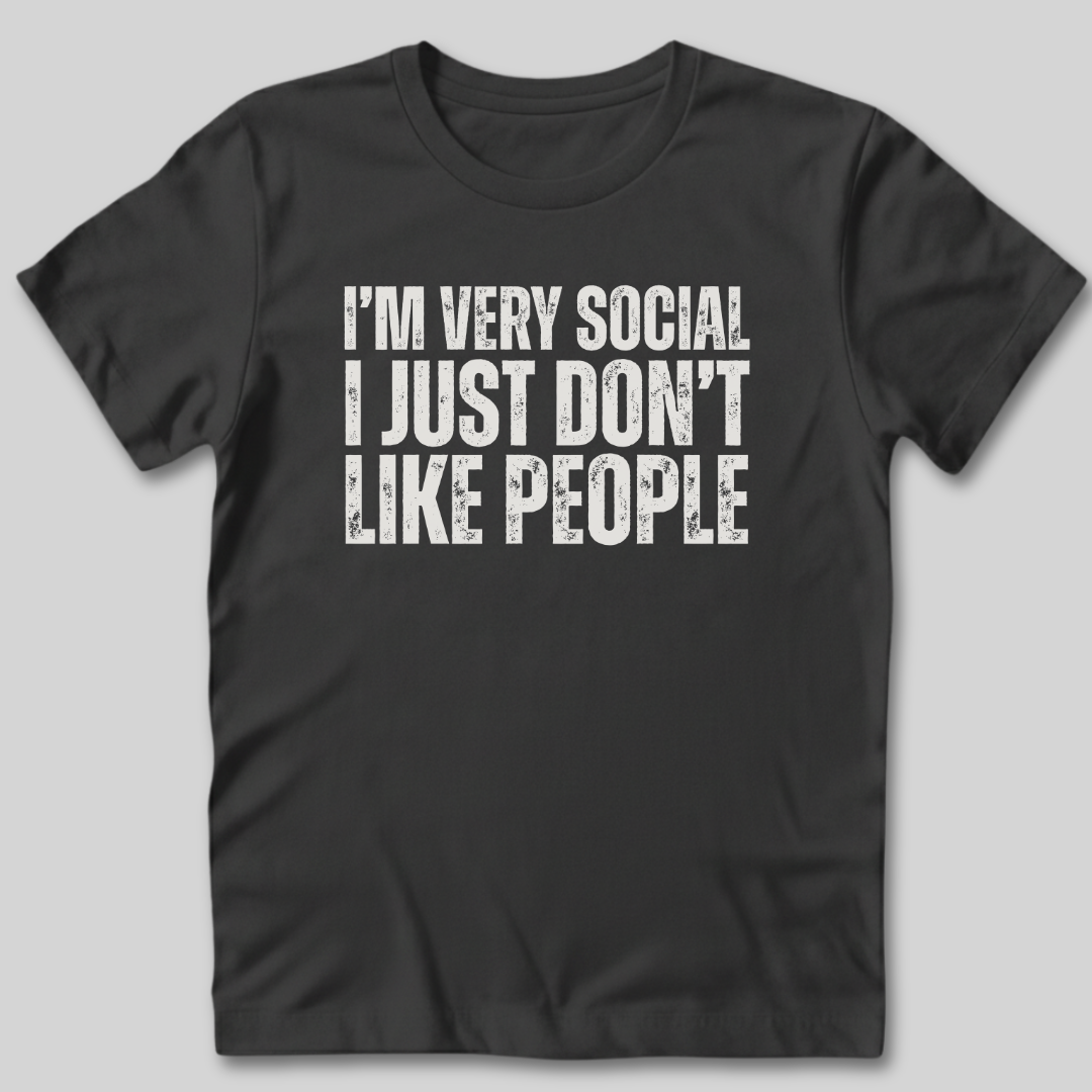 I'm Very Social T-Shirt