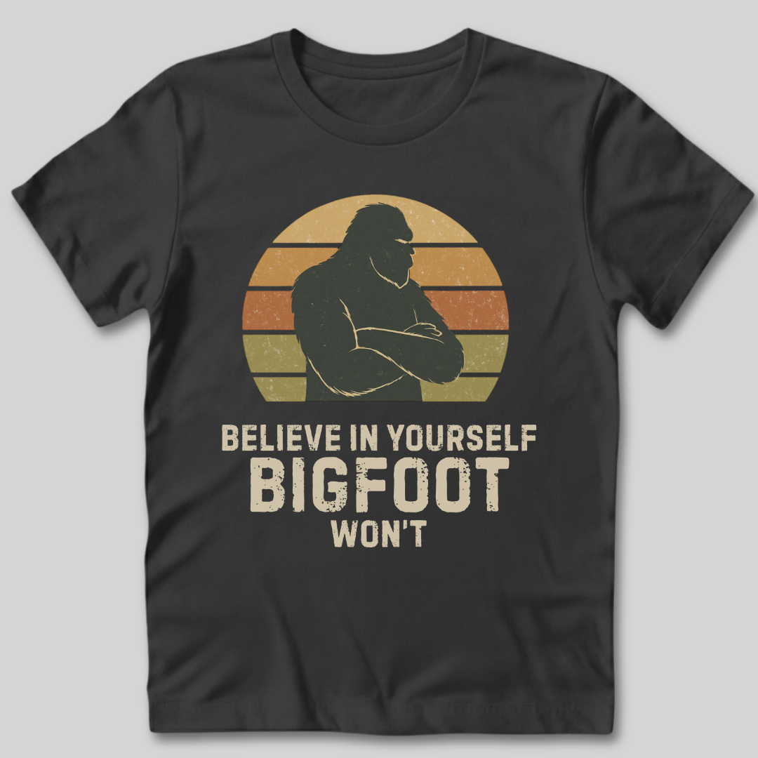 Believe In Yourself T-Shirt