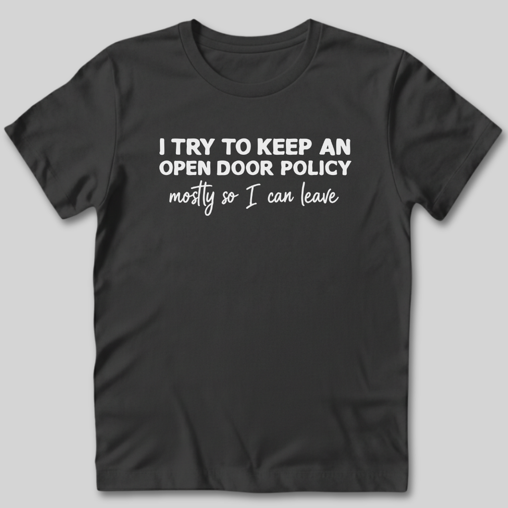 Open Door Policy T-Shirt