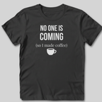 No One T-Shirt