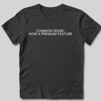 Common Sense T-Shirt