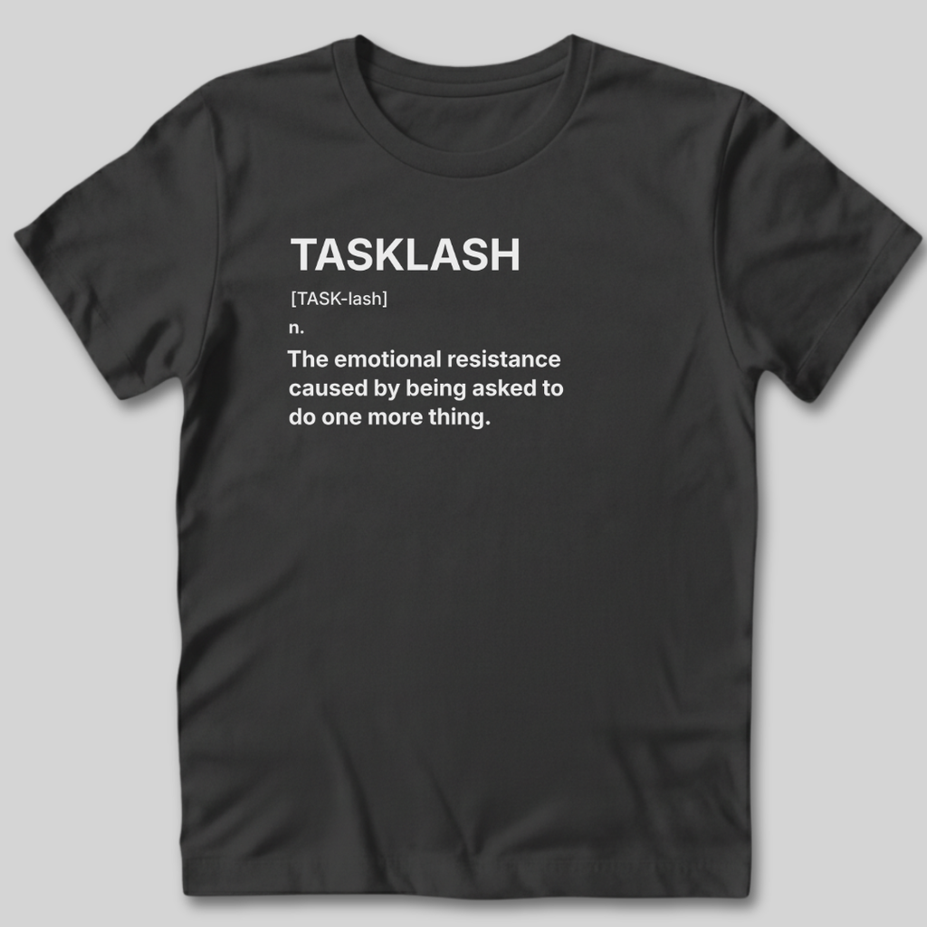 Tasklash Definition T-Shirt