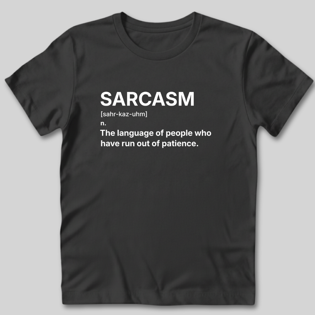 Sarcasm Defined T-Shirt