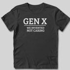 Not Caring T-Shirt