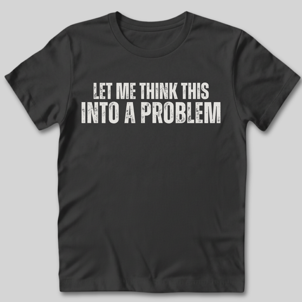 Think This T-Shirt