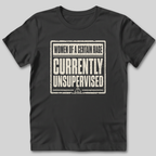Currently Unsupervised T-Shirt