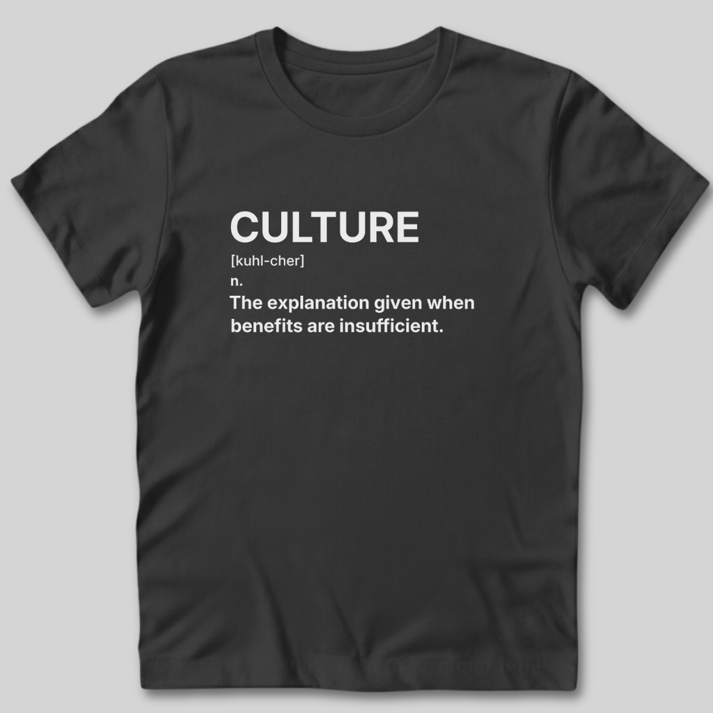 Culture Definition T-Shirt