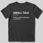 Small Talk Definition T-Shirt