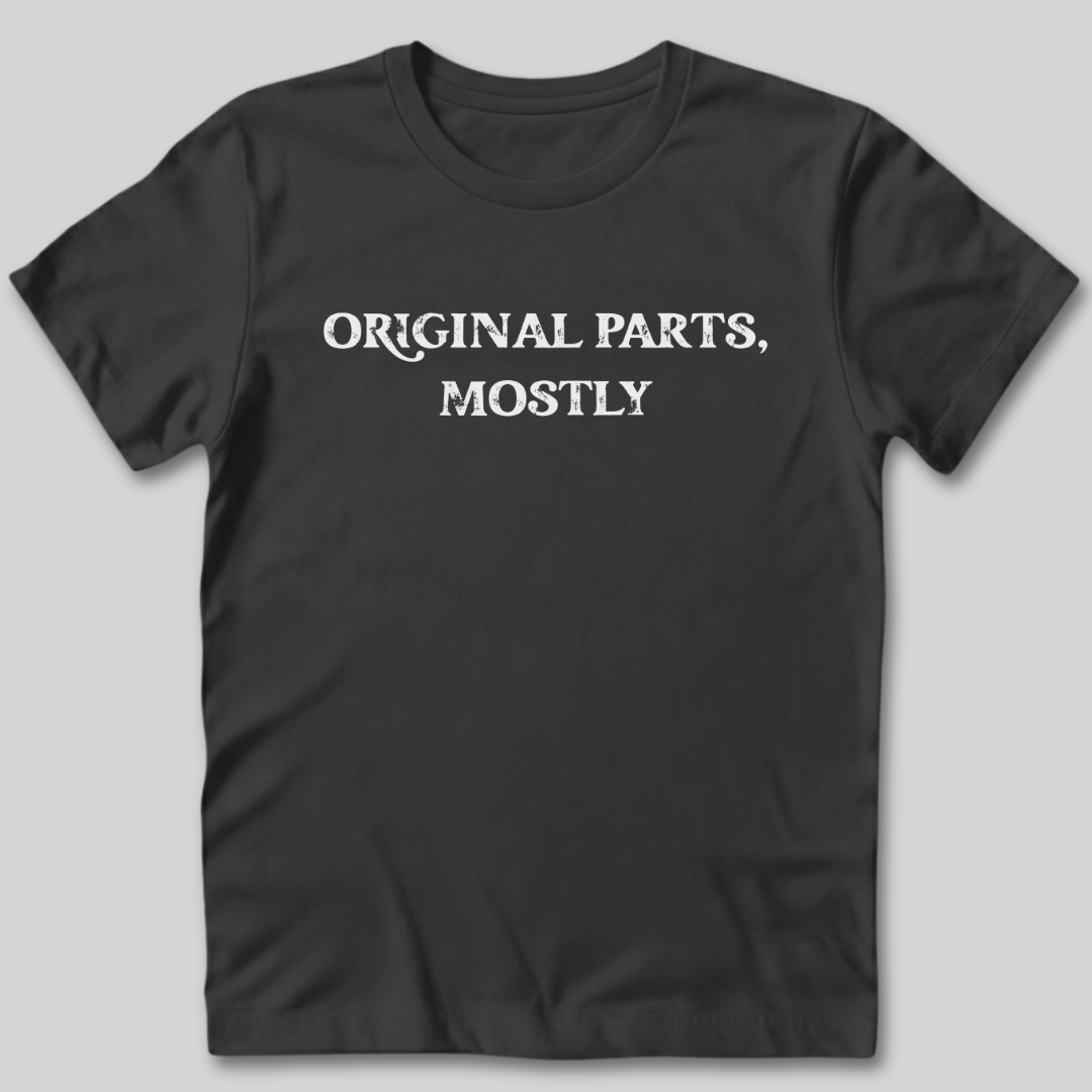 Original Parts Mostly T-Shirt