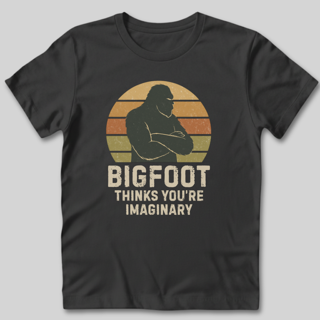 Bigfoot Thinks T-Shirt