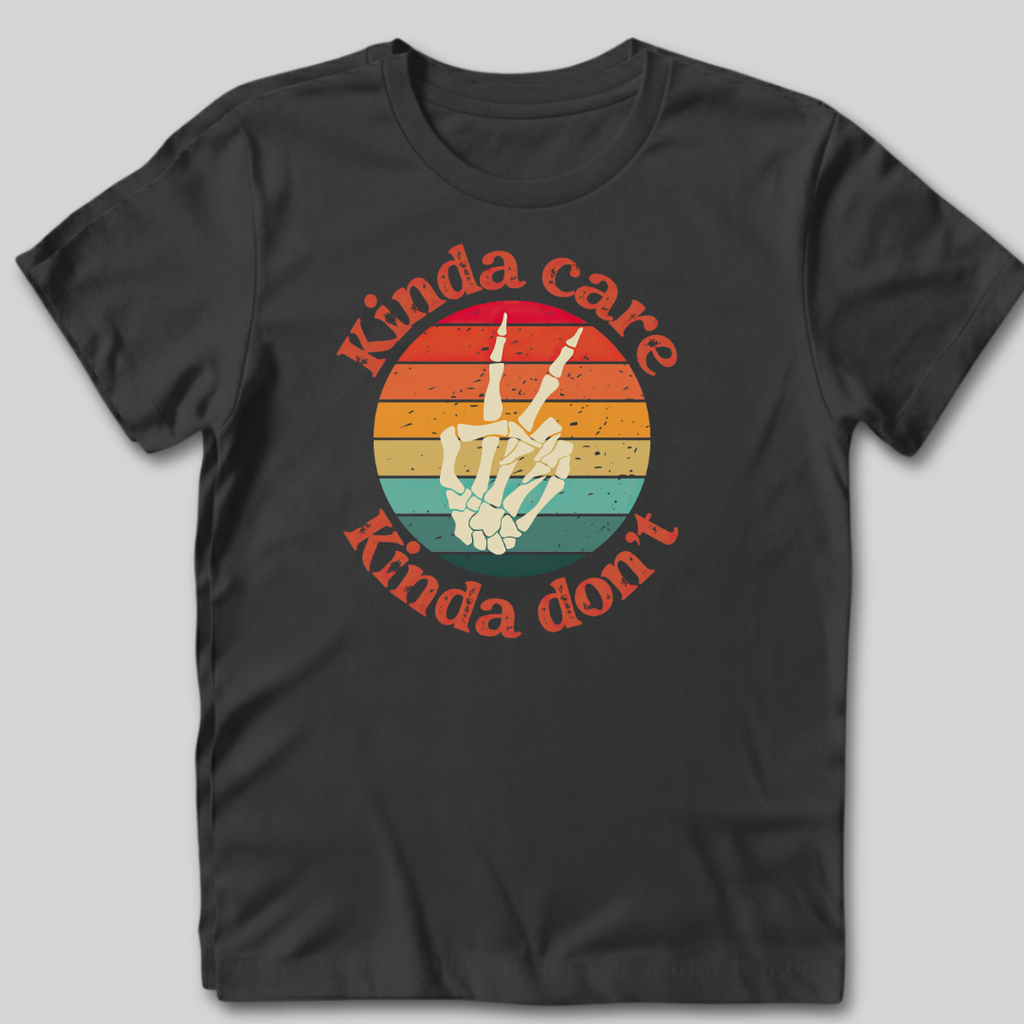 Kinda Care T-Shirt