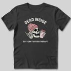 Can't Afford Therapy T-Shirt