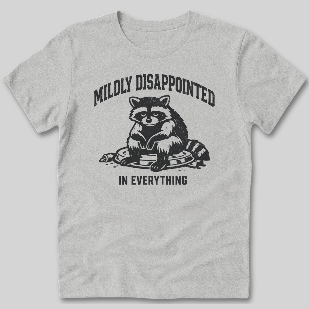 Mildly Disappointed T-Shirt