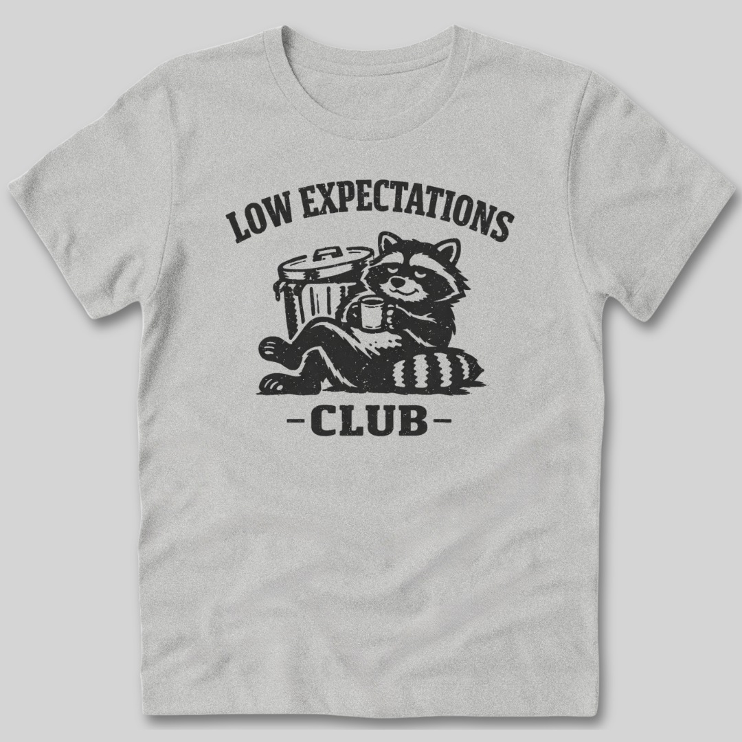 Low Expectations Club T-Shirt