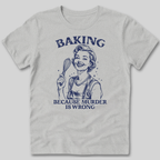 Baking Not Murder T-Shirt