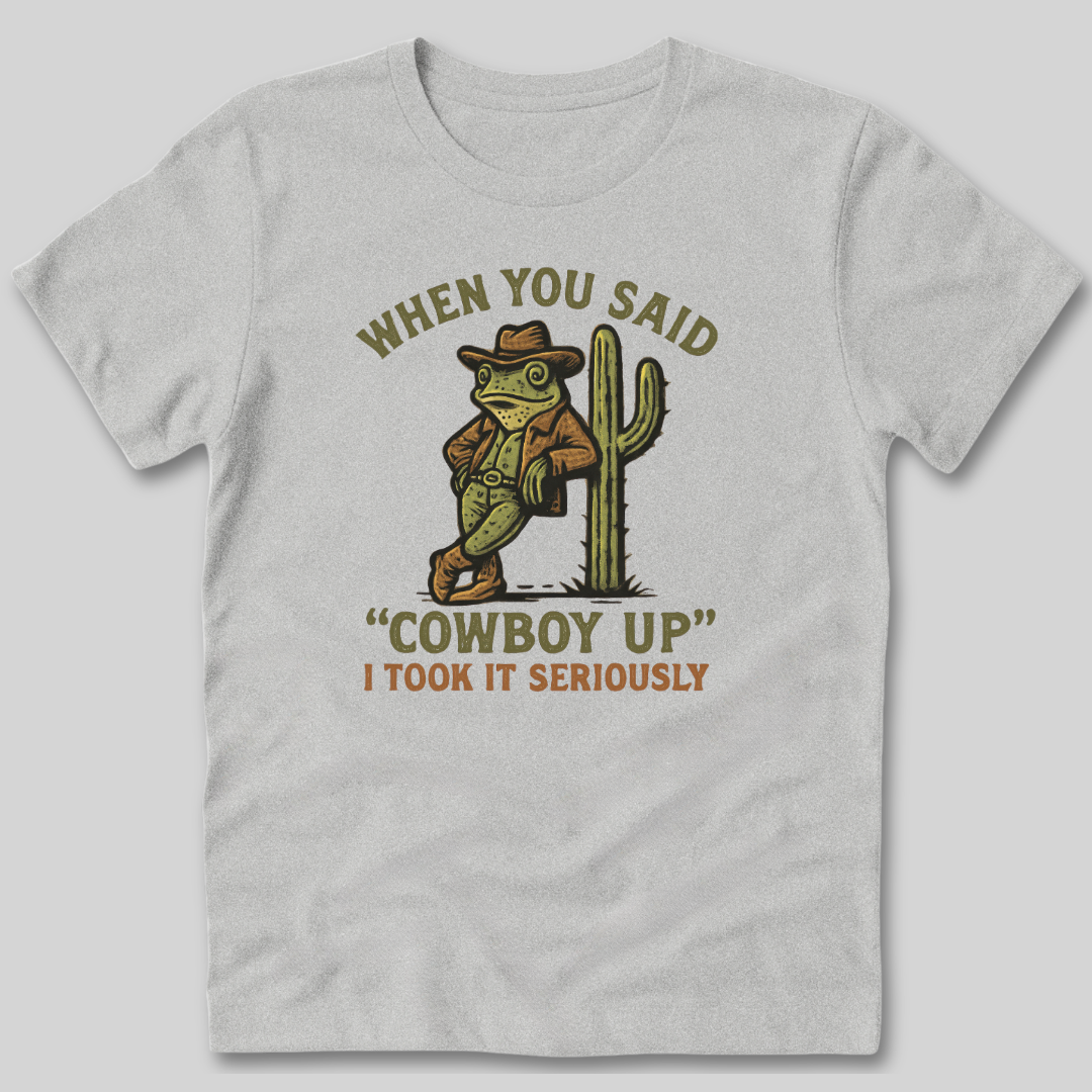 Cowboy Up T-Shirt