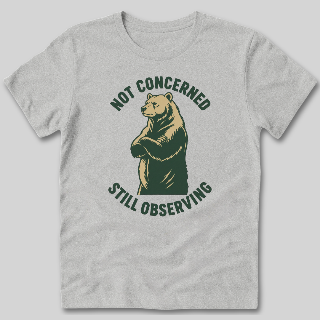 Not Concerned T-Shirt