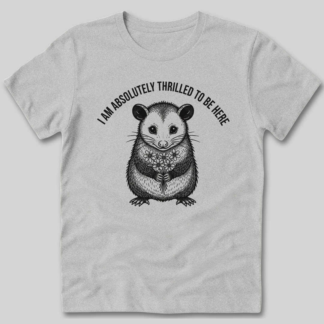 Absolutely Thrilled T-Shirt