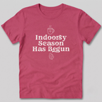 Indoorsy Season Has Begun T-Shirt