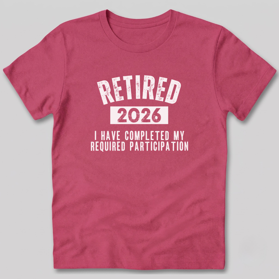 Completed My Required Participation T-Shirt
