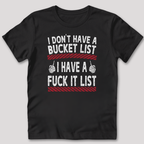 Fuck It List T-Shirt