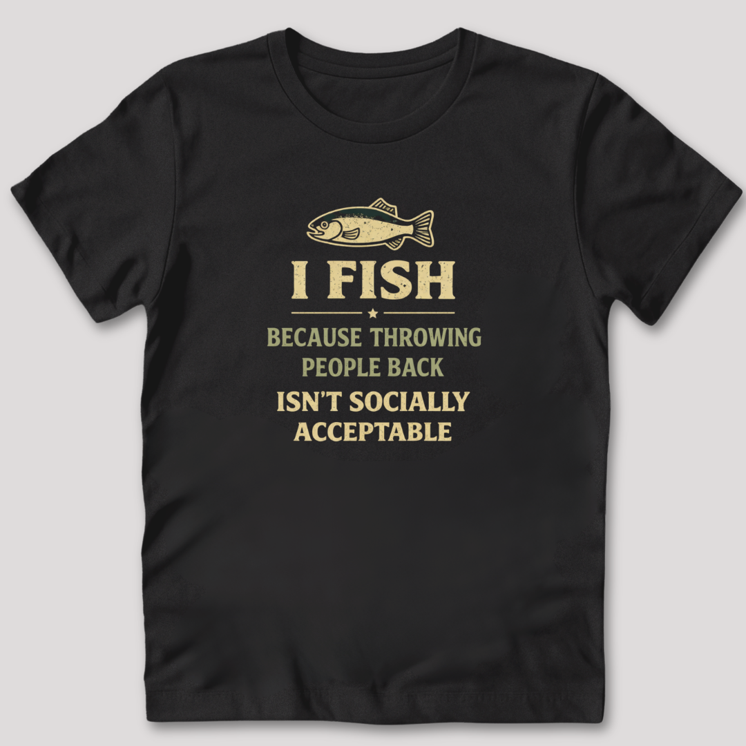 I Fish T-Shirt