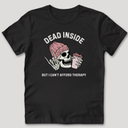Can't Afford Therapy T-Shirt
