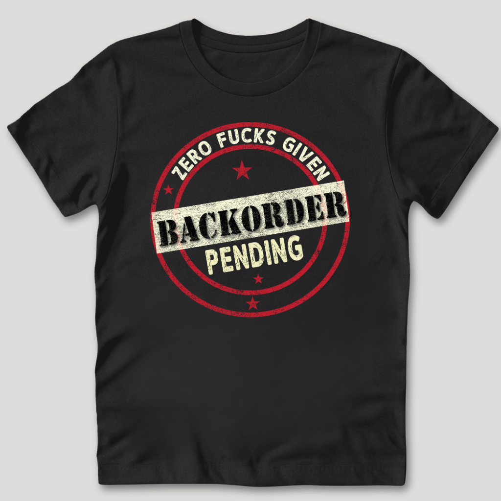 Zero Fucks Given T-Shirt