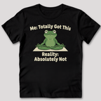Totally Got This T-Shirt