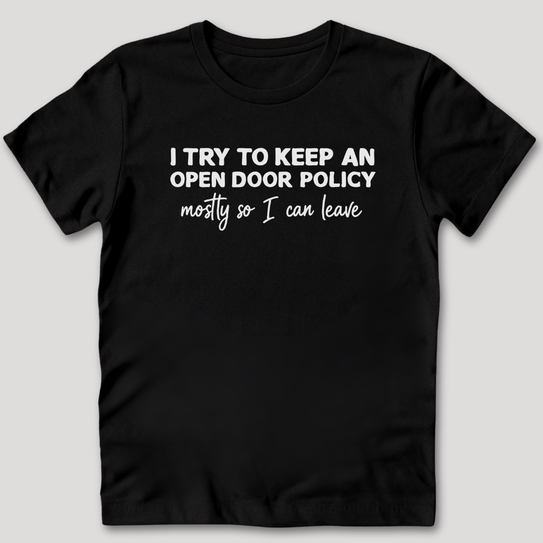 Open Door Policy T-Shirt