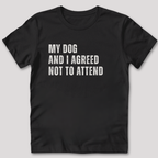My Dog and I Distressed Style T-Shirt