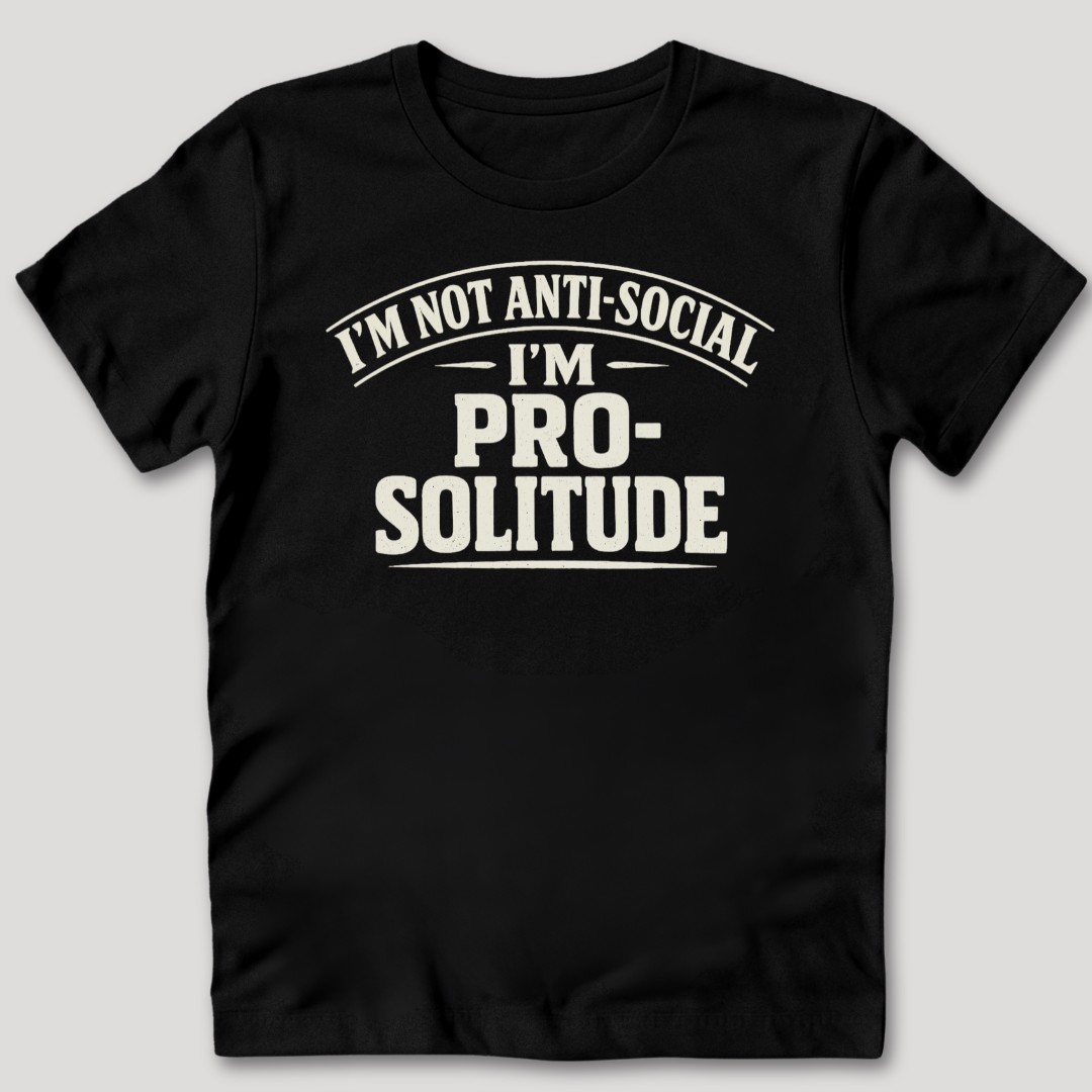 Pro-Solitude T-Shirt