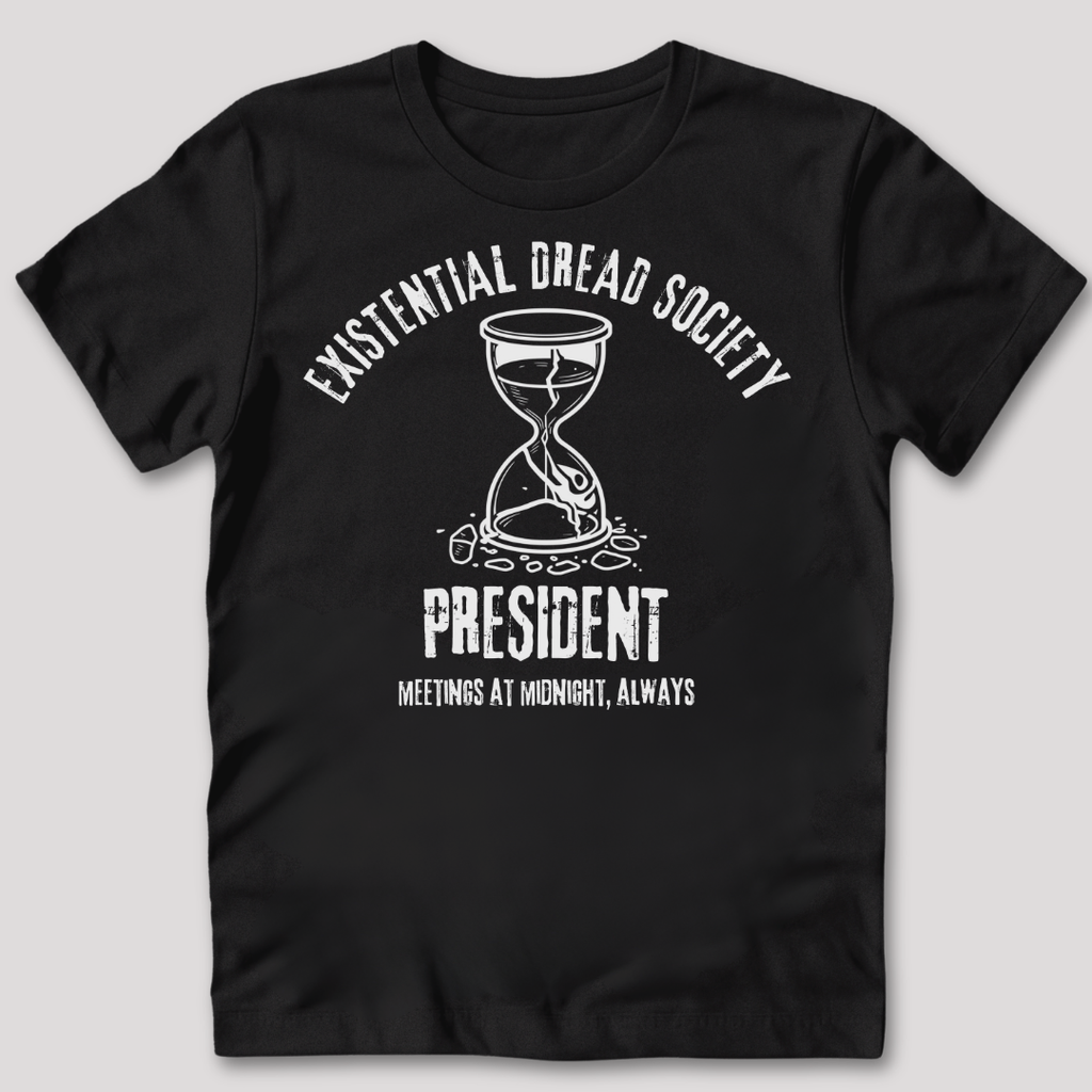 Existential Dread Society T-Shirt
