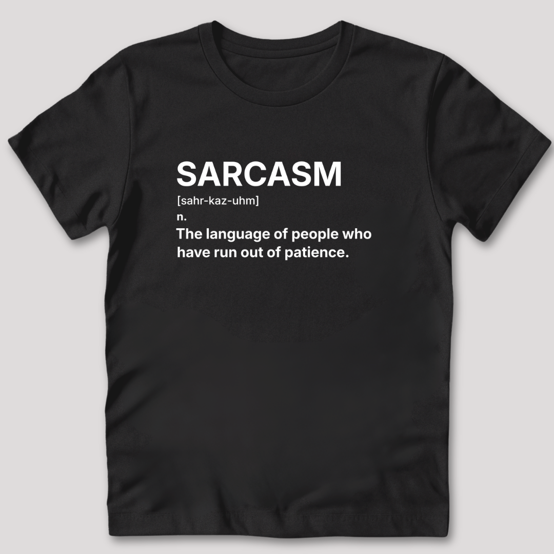 Sarcasm Defined T-Shirt