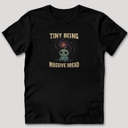 Tiny Being T-Shirt