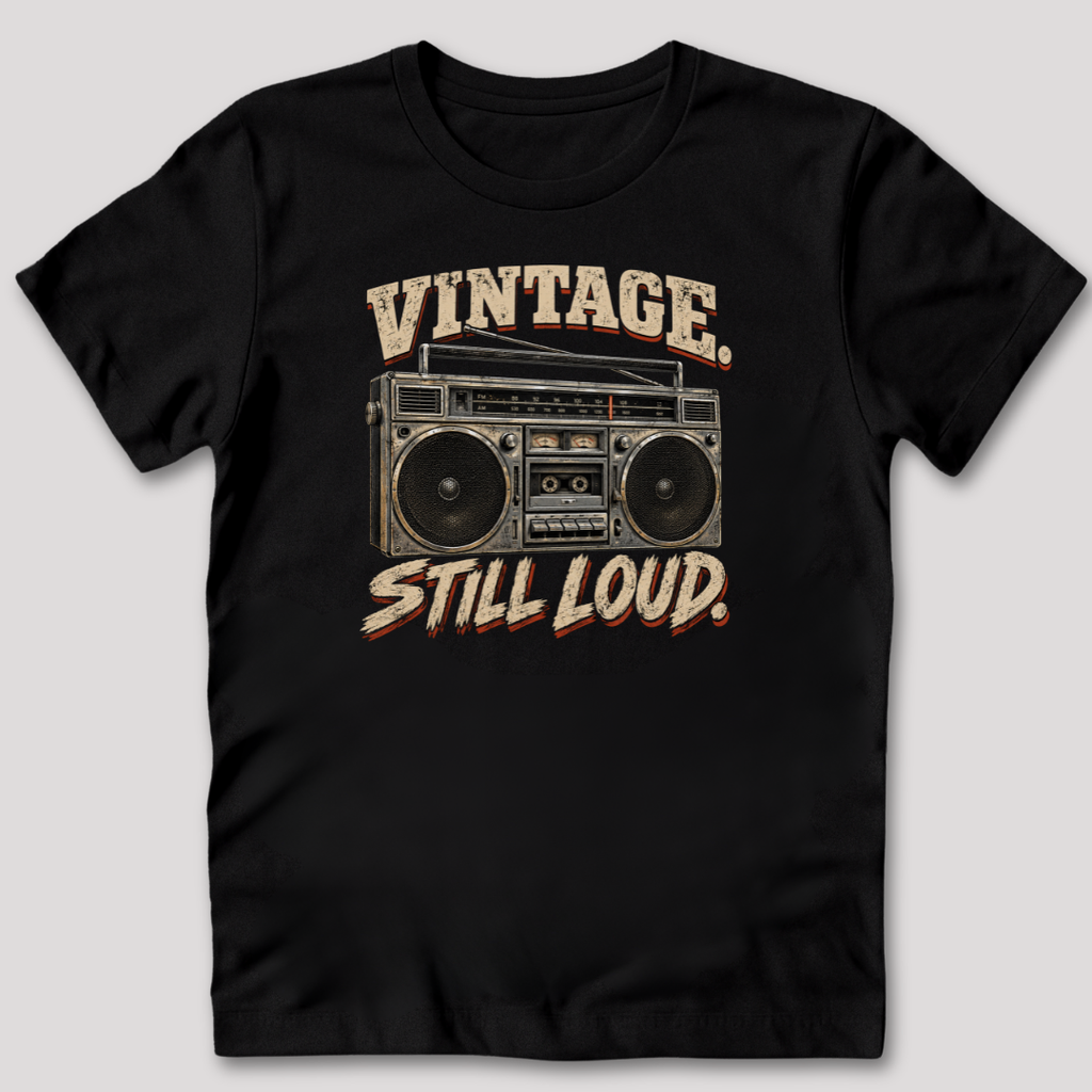 Vintage Still Loud T-Shirt