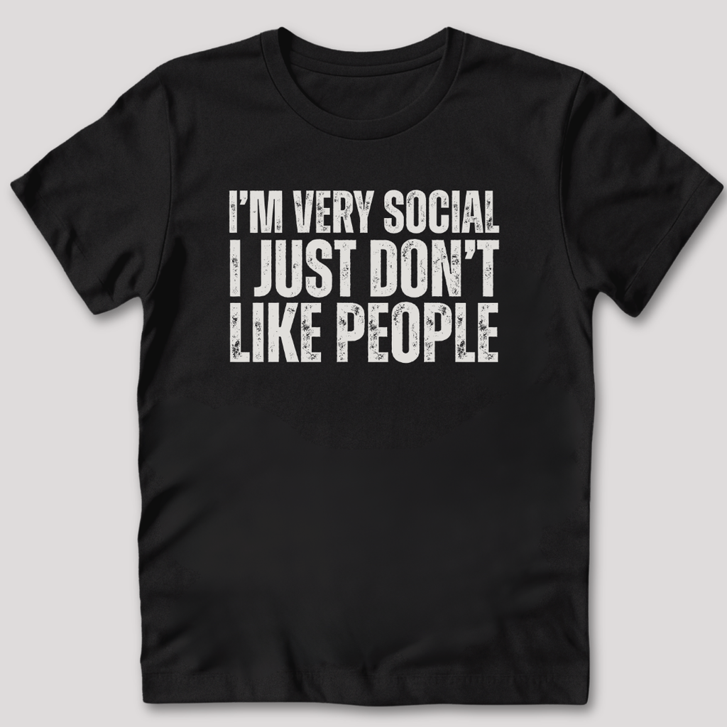 I'm Very Social T-Shirt