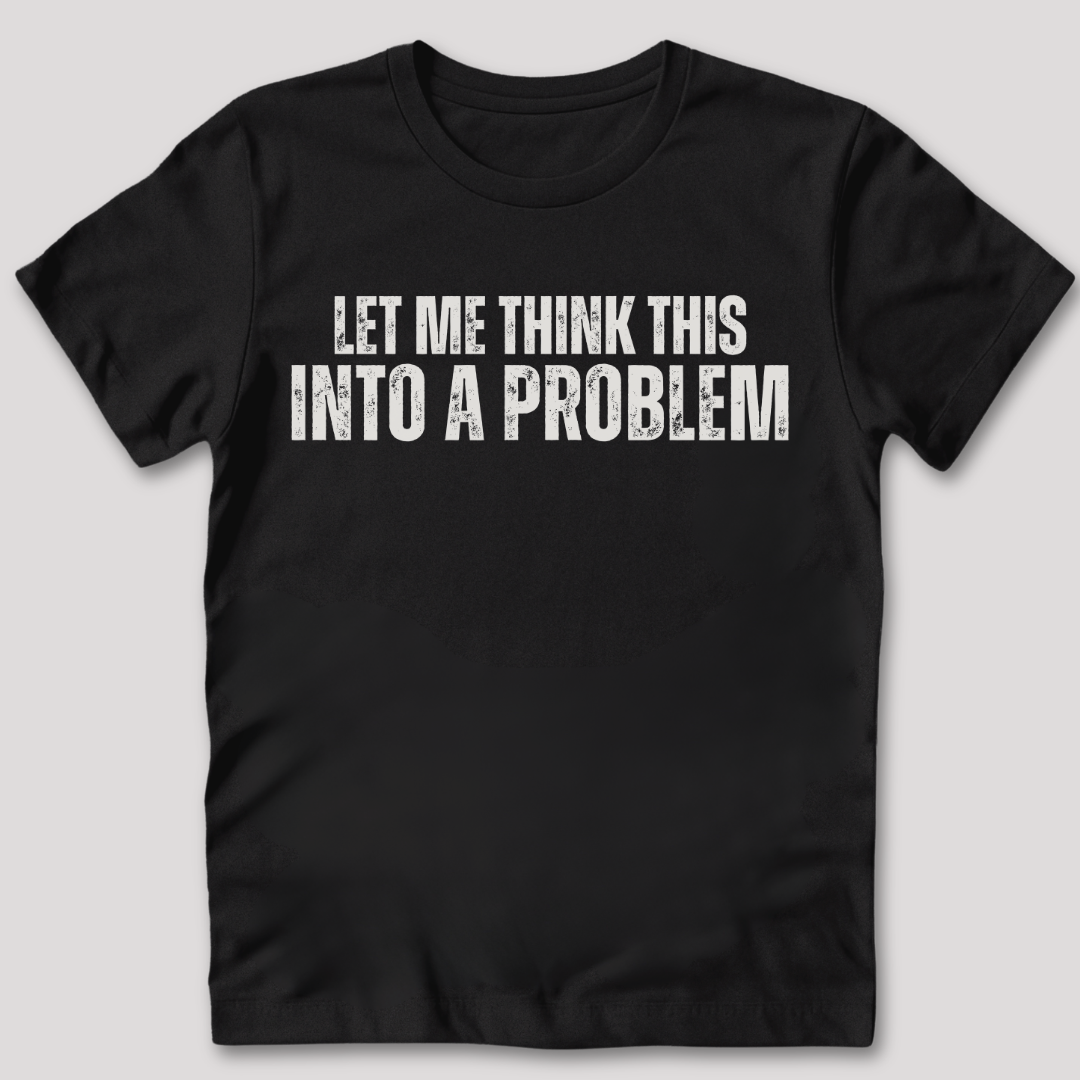 Think This T-Shirt