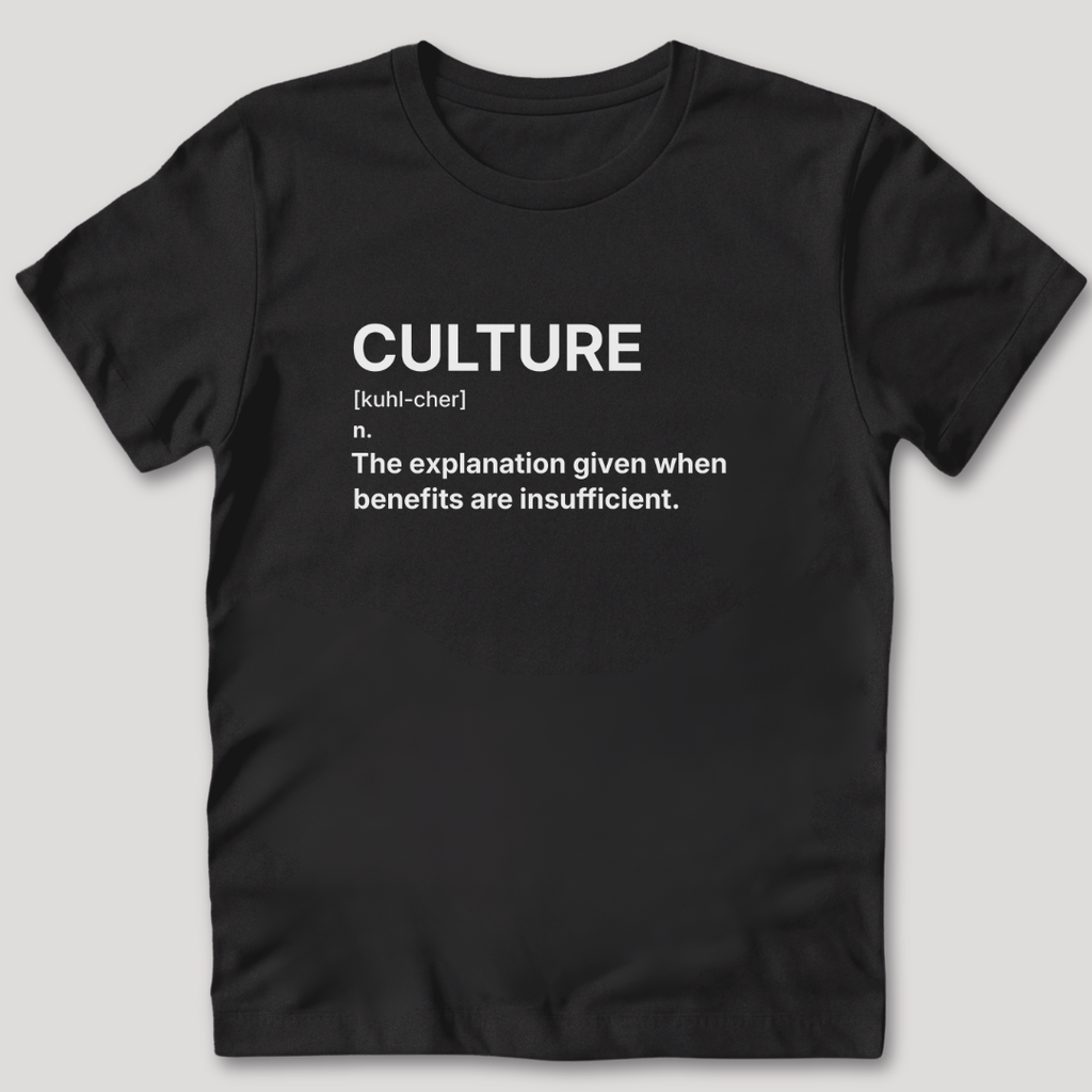 Culture Definition T-Shirt