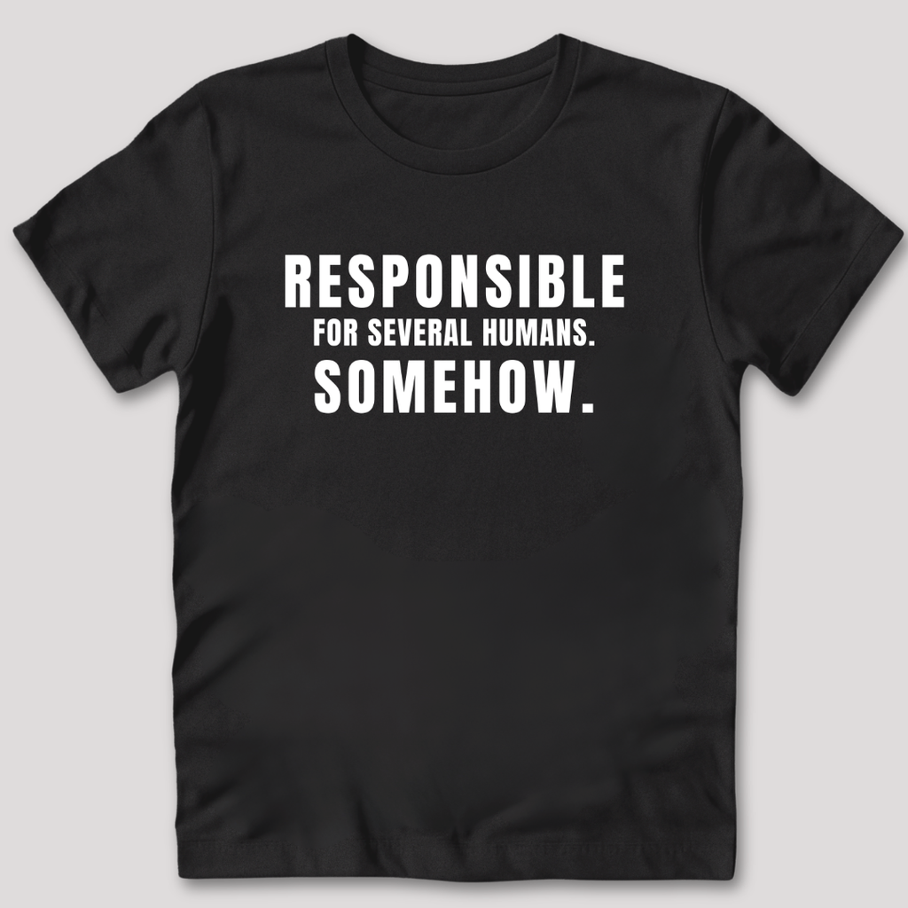Responsible for Humans T-Shirt