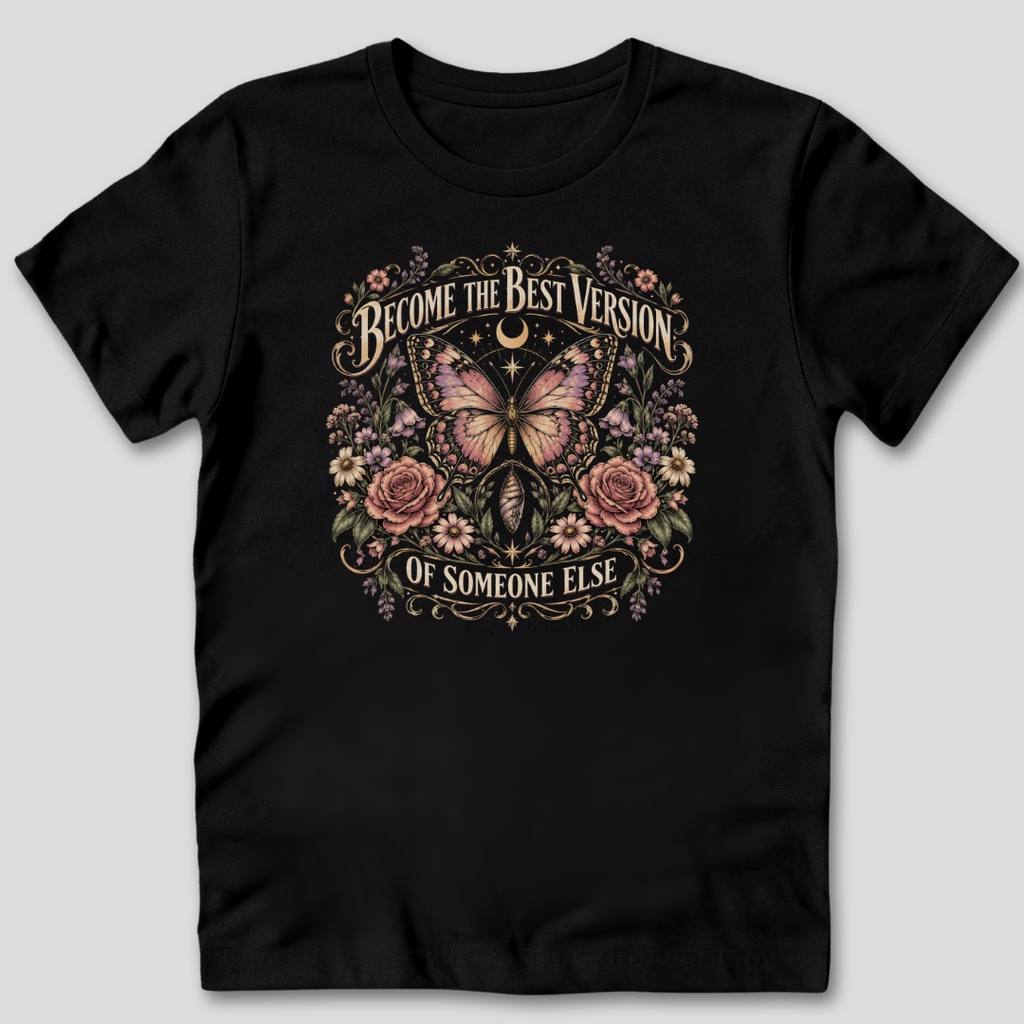 Become the Best Version T-Shirt