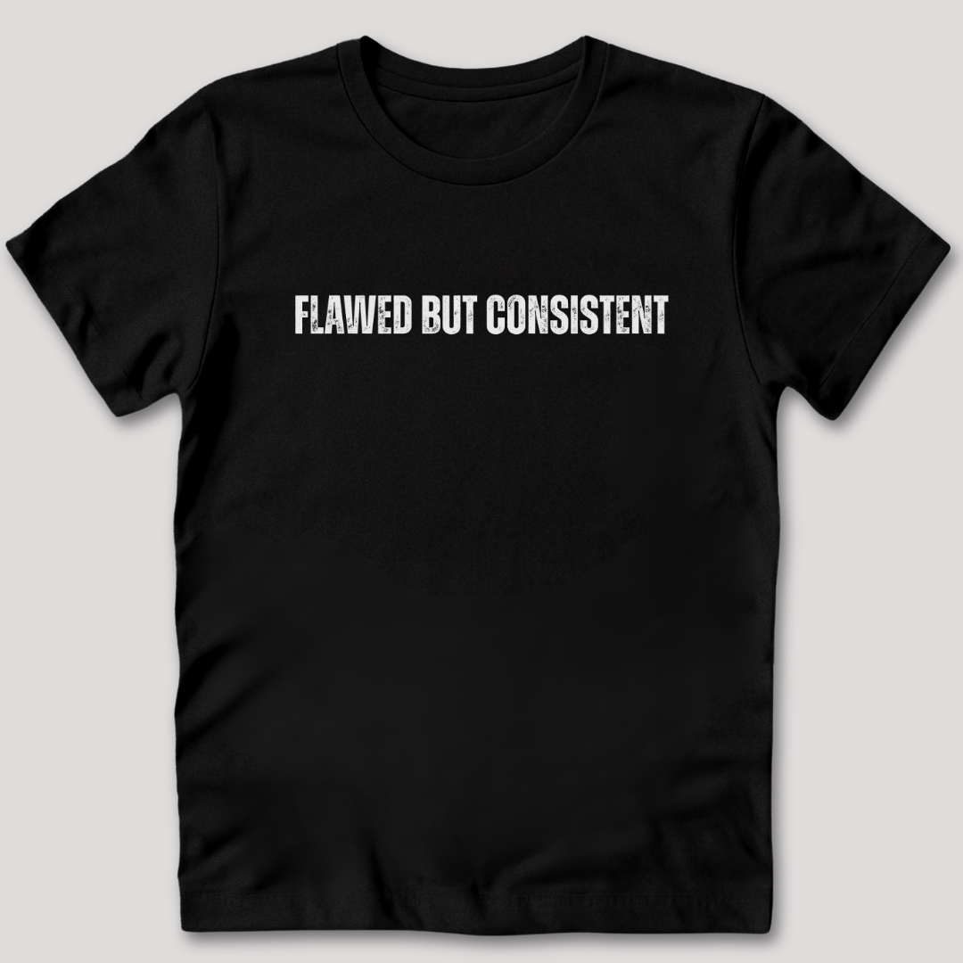 Flawed But Inconsistent T-Shirt